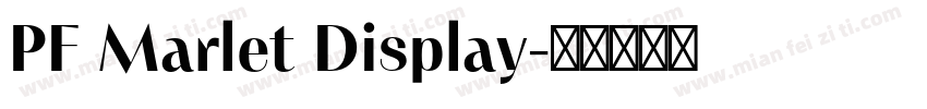 PF Marlet Display字体转换